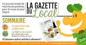 NOUVEAU : La Gazette du Local - 1ère édition